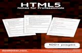 HTML5 Notes for Professionals - Kicker HTML5 HTML5 Notes for Professionals Notes for Professionals