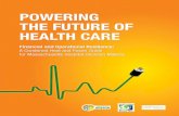POWERING THE FUTURE OF HEALTHCARE catalyzed a movement ¢â‚¬“inside¢â‚¬â€Œ healthcare for environmental health,