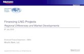 Financing LNG Projects regulated business) ¢â‚¬¢Oil-linked price formula (S-curve) ¢â‚¬¢EPC Contract split