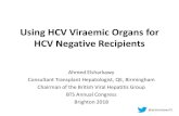 Using HCV Viraemic Organs for HCV Negative Recipients ¢â‚¬¢HCV- EXPANDER-1: Exploring Renal Transplants