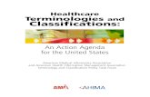 Healthcare Terminologies Classifications Healthcare Terminologies and Classifications: An Action Agenda
