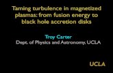 Taming turbulence in magnetized plasmas: from fusion energy 2013-01-28¢  Taming turbulence in magnetized
