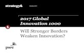 Will Stronger Borders Weaken Innovation? Strategy& | PwC Executive Summary ¢â‚¬â€œWill Stronger Borders