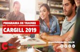 PROGRAMA DE TRAINEE CARGILL 2019 - cia3. Trainee Cargill 2019 (Trainee e Trainee Sr)? FAQ Atender aos
