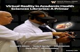 Virtual Reality in Academic Health Sciences Libraries: A Primer 2020-02-21¢  Virtual Reality in Academic