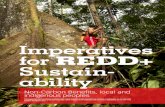 Imperatives for REDD+ Sustain- Imperatives for EDD Sustainability 1 Imperatives for REDD+ Sustain-ability