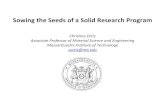 Sowing the Seeds of a Solid Research Program Sowing the Seeds of a Solid Research Program Christine