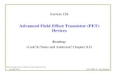 Advanced Field Effect Transistor (FET) Advanced Field Effect Transistor (FET) Devices Reading: (Cont¢â‚¬â„¢d)