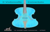 Il Violoncello Concertato - EDITION WALHALL In the series Il Violoncello Concertato the editor Markus
