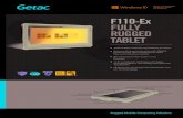 F110-Ex FULLY RUGGED TABLET - Getac Specifications F110-Ex Operating System Windows 10 Pro Mobile Computing