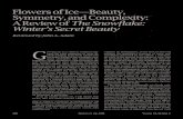 Flowers of Ice Beauty, Symmetry, and Complexity: A Review of 2005-03-02¢  the Six-Cornered Snowflake