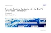 Ensuring Business Continuity with the IBM Fit For Purpose ... - Ensuring...¢  Business Continuity customer