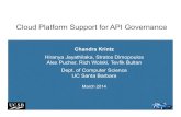 Cloud Platform Support for API Governance ckrintz/racelab/EAGER.pdf Cloud Platform Support for API Governance