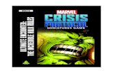 RULES ULTIMATE ENCOUNTER: THE INCREDIBLE HULK Ring¢â‚¬â€Œ-style encounter designed for high-octane Marvel:
