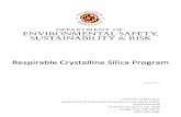 Respirable Crystalline Silica Program monitoring with ESSR (if necessary), schedule and/or conduct hazard
