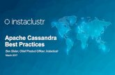 Apache Cassandra Best Practices - Instaclustr Apache Cassandra Best Practices Ben Slater, Chief Product