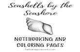 Seashells by the Seashore Coloring Pages Seashells by the Seashore Coloring Pages Author: Jenny Morris