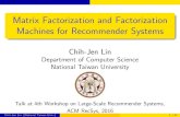 Matrix Factorization and Factorization Machines for ... cjlin/talks/ Matrix Factorization and Factorization