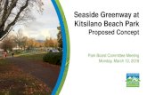 Seaside Greenway at Kitsilano Beach Park Seaside Greenway at Kitsilano Beach Park Proposed Concept Monday,