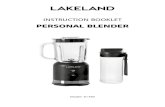 INSTRUCTION BOOKLET - Lakeland LAKELAND PERSONAL BLENDER Thank you for choosing the Lakeland Personal
