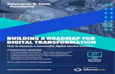 BUILDING A ROADMAP FOR DIGITAL TRANSFORMATION 2020-04-23¢  and to commit to a transformation programme