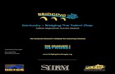 Kentucky ¢â‚¬â€œ Bridging The Talent Gap 2018-03-26¢  Kentucky ¢â‚¬â€œ Bridging The Talent Gap Talent Alignment