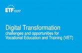 Digital Transformation - VET implications Transformation and VET - NEXA.pdf¢  Digital Transformation