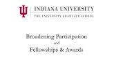 Fellowships & Awards - Indiana University Bloomington Upcoming Graduate School Award Deadlines Friday,