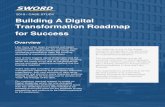 2019 Building A Digital Transformation Roadmap for Success Building A Digital Transformation Roadmap