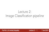 Lecture 2: Image Classification pipeline - Artificial Fei-Fei Li & Andrej Karpathy Lecture 2 - 32 7