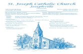 St. Joseph Catholic Church Josephville Founded 1852 1390 Josephville Road Rectory/Office: 636-332-6676