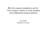Who the museum evaluations are for: From museum visitors ... Conclusion and prospects for the future