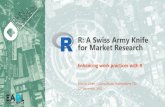 R: A Swiss Army Knife for Market Research 2018 - Swiss Army Knife for Market Research... ¢â‚¬¢ Travel