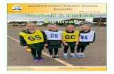 MOORINE ROCK PRIMARY SCHOOL Newsletter HAPPY BIRTHDAY¢â‚¬â€‌and also belated birthday wishes Felix Lawrence