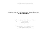 Multistate Financial Institution Data Match Multistate Financial Institution Data Match . Specifications