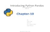 Introducing Python Pandas - ¢â‚¬› 2018 ¢â‚¬› 11 ¢â‚¬› ...¢  ¢â‚¬¢ Pandas or Python Pandas is a library of Python