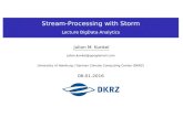 Lecture BigData Analytics Julian M. Kunkel 2018-04-17¢  Stream-Processing with Storm Lecture BigData