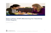 Peer-2-Peer (P2P) Mentoring for Teaching Pilot Report Peer-2-Peer (P2P) Faculty Mentoring for Teaching