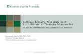 Colloque Retraite, Investissement Institutionnel et c ... Colloque Retraite, Investissement Institutionnel