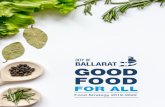 GOOD FOOD - City of Ballarat ... This City of Ballarat Food Strategy has been developed in the context