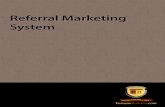 Referral Marketing System - Amazon S3 Referral Marketing System. Referral Marketing System. The most