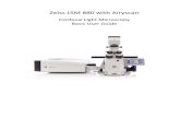 Confocal Light Microscopy Basic User Confocal Light Microscopy Basic User Guide . 2 Contents ... Confocal