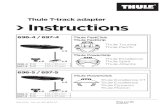 Thule T-track adapter Thule T-track adapter Instructions x4 x4 x4 x4 x4 x4 696-4 / 697-4 696-5 / 697-5
