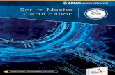 Scrum Master Certification - of the Scrum Master. Further Information Who is it for? The Scrum Master