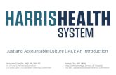 Just and Accountable Culture (JAC): An Introduction Just and Accountable Culture (JAC): An Introduction