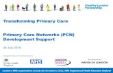 Transforming Primary Care Primary Care Networks Care... Transforming Primary Care Primary Care Networks