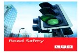 Road Safety - London Fire Brigade Road Safety. London Fire Brigade (LFB) attend at least ... Pedestrians