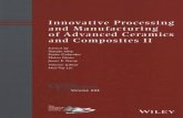 Innovative Processing and ... Innovative Processing and Manufacturing of Advanced Ceramics and Composites