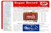 Rogue Record ... Rogue Biking 424 Scholarships 4 Rogue Running: Bagel Runs, Tuesday/ Wednesday Morning