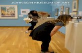 JOHNSON MUSEUM OF The Herbert F. Johnson Museum of Art welcomes visitors to experience original works